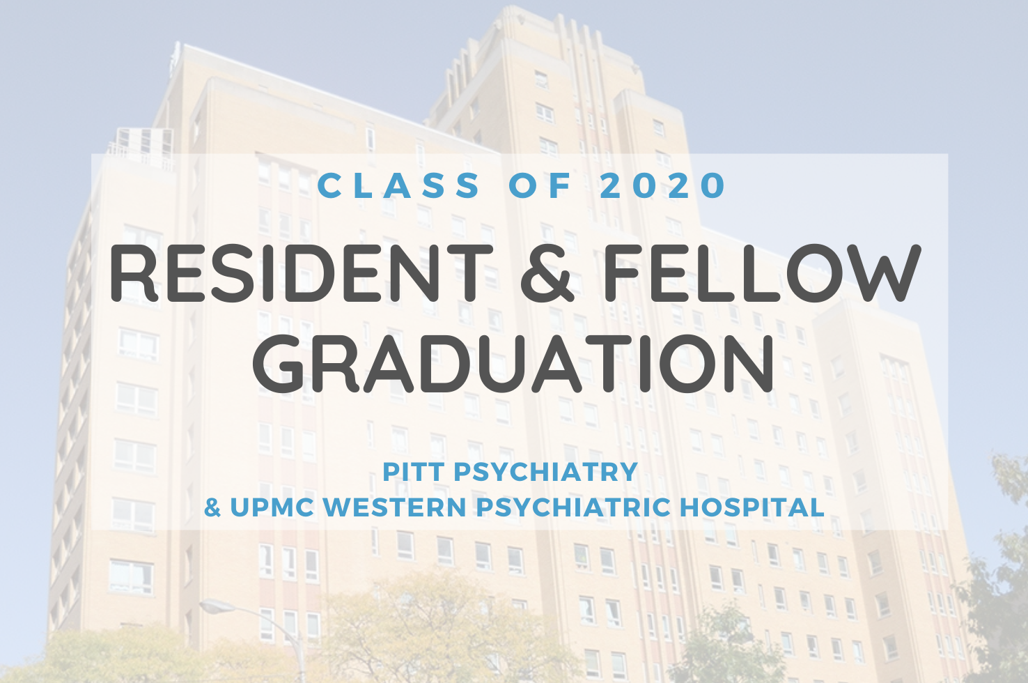 2020 WPH Resident Virtual Graduation