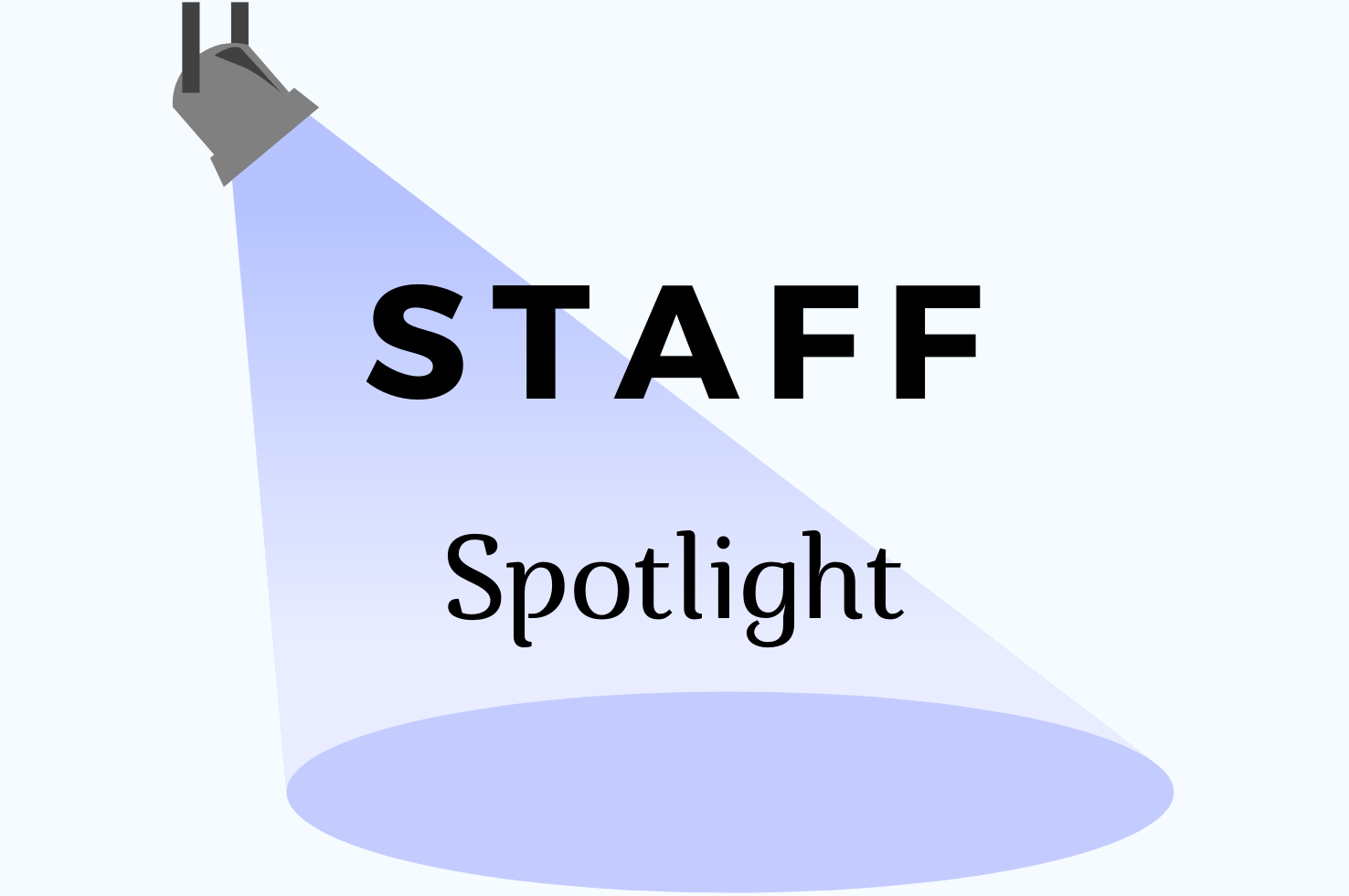 Staff Spotlight Residency Training and Medical Student Education Staff Spotlight Residency Training and Medical Student Education