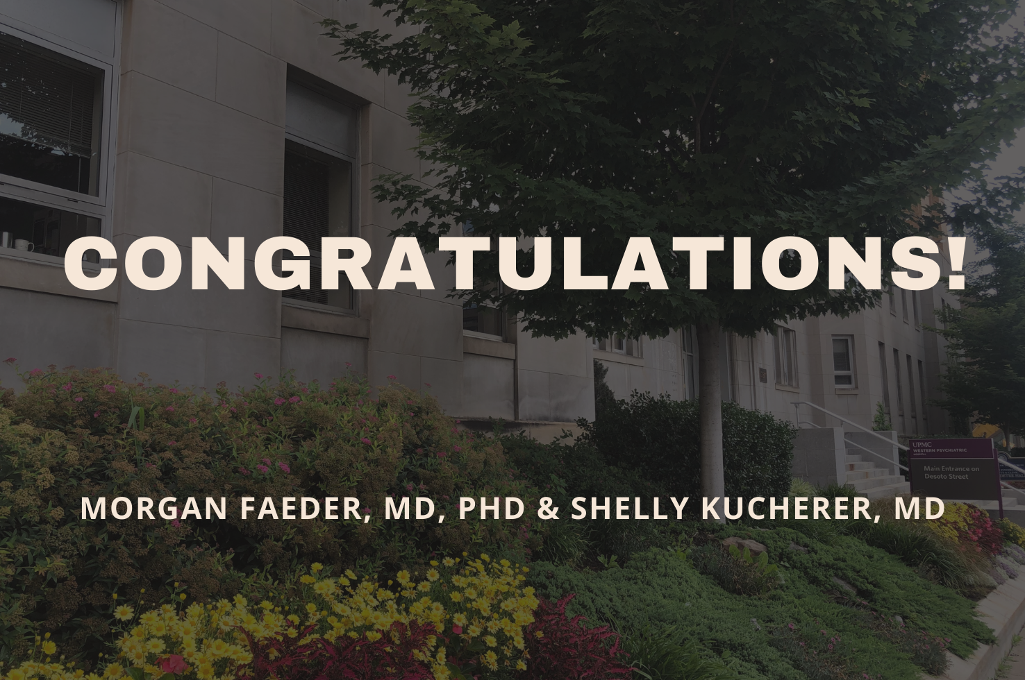 Morgan Faeder, MD, PhD & Shelly Kucherer, MD, Receive UPMC Physician Excellence Awards