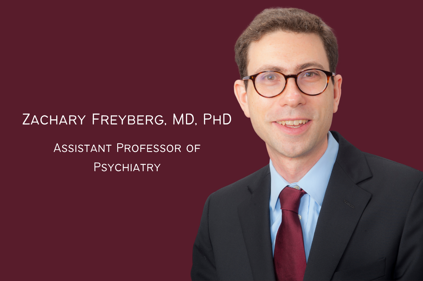 Zachary Freyberg Named a Member of The American Society for Clinical Investigation Zachary Freyberg Named a Member of The American Society for Clinical Investigation