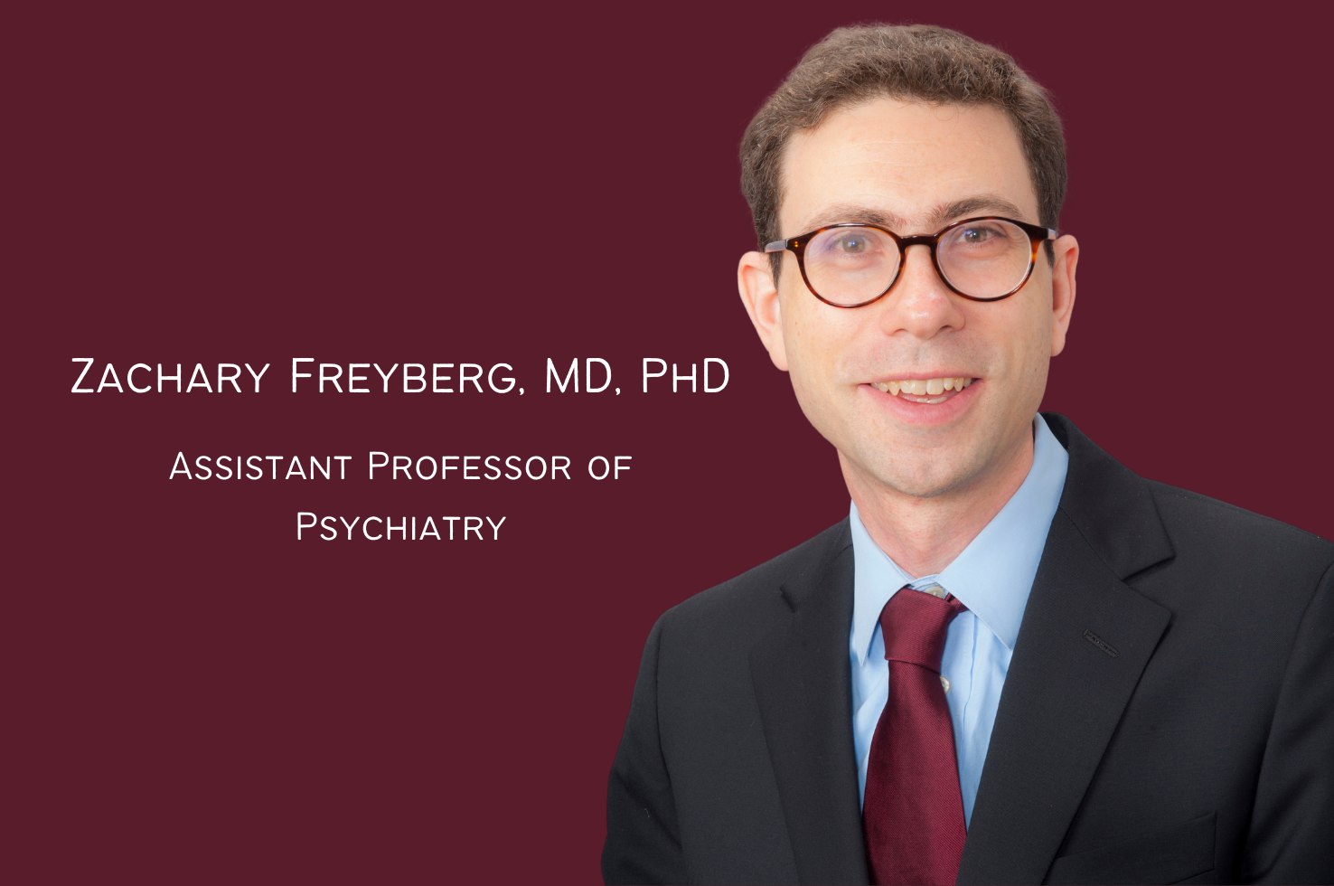 Zachary Freyberg Named a Member of The American Society for Clinical Investigation