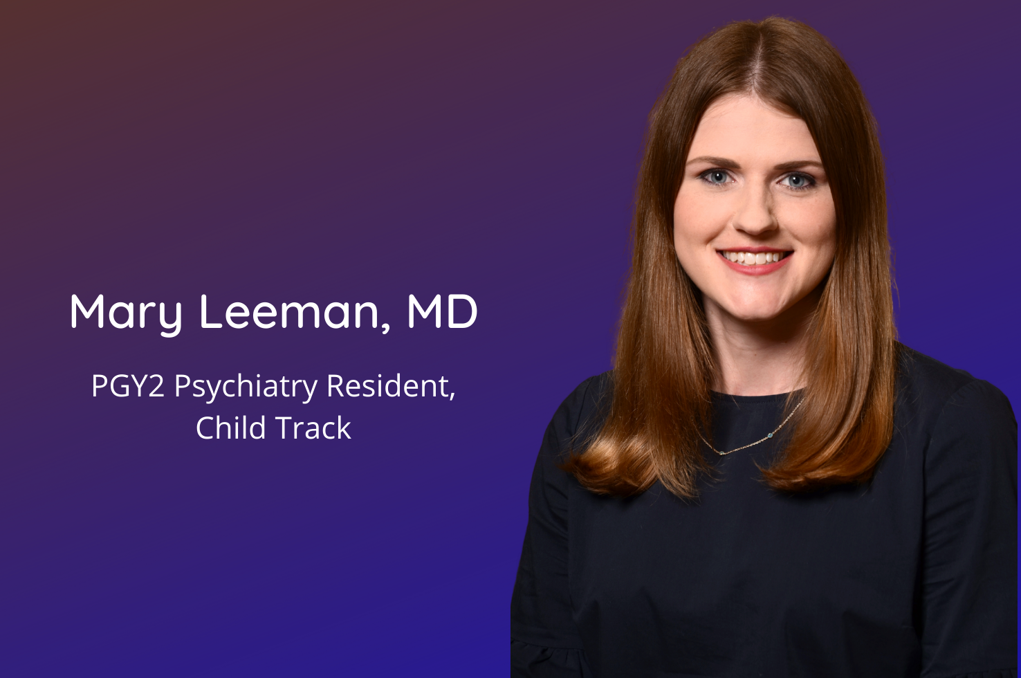 Mary Leeman, MD, PGY2 Child Psychiatry Resident, Recognized by Pitt School of Medicine 