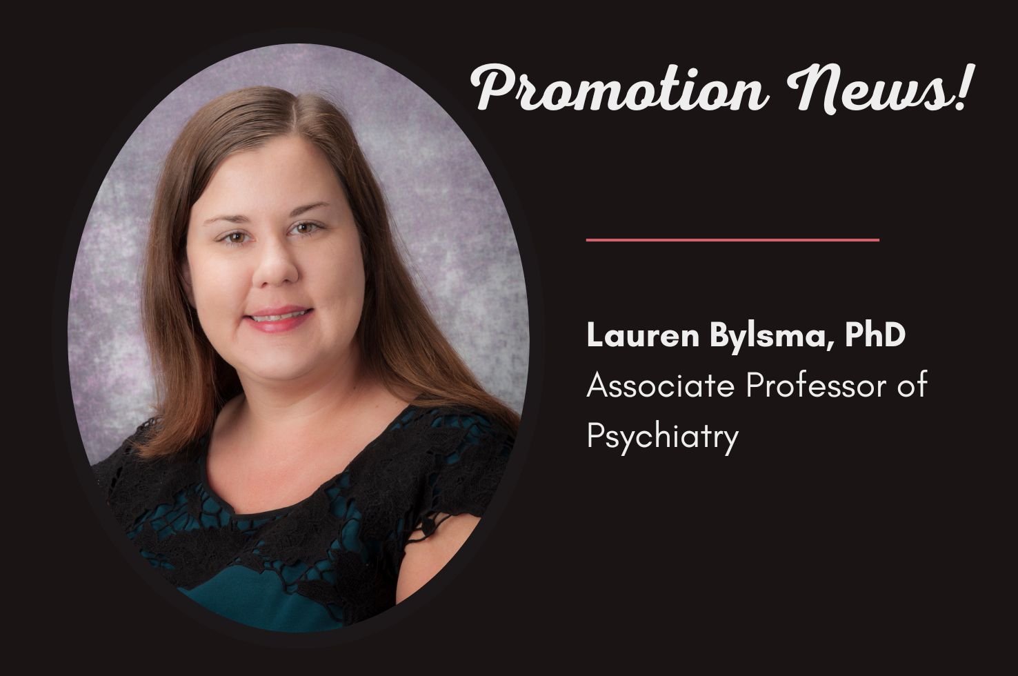 Dr. Lauren Bylsma Promoted