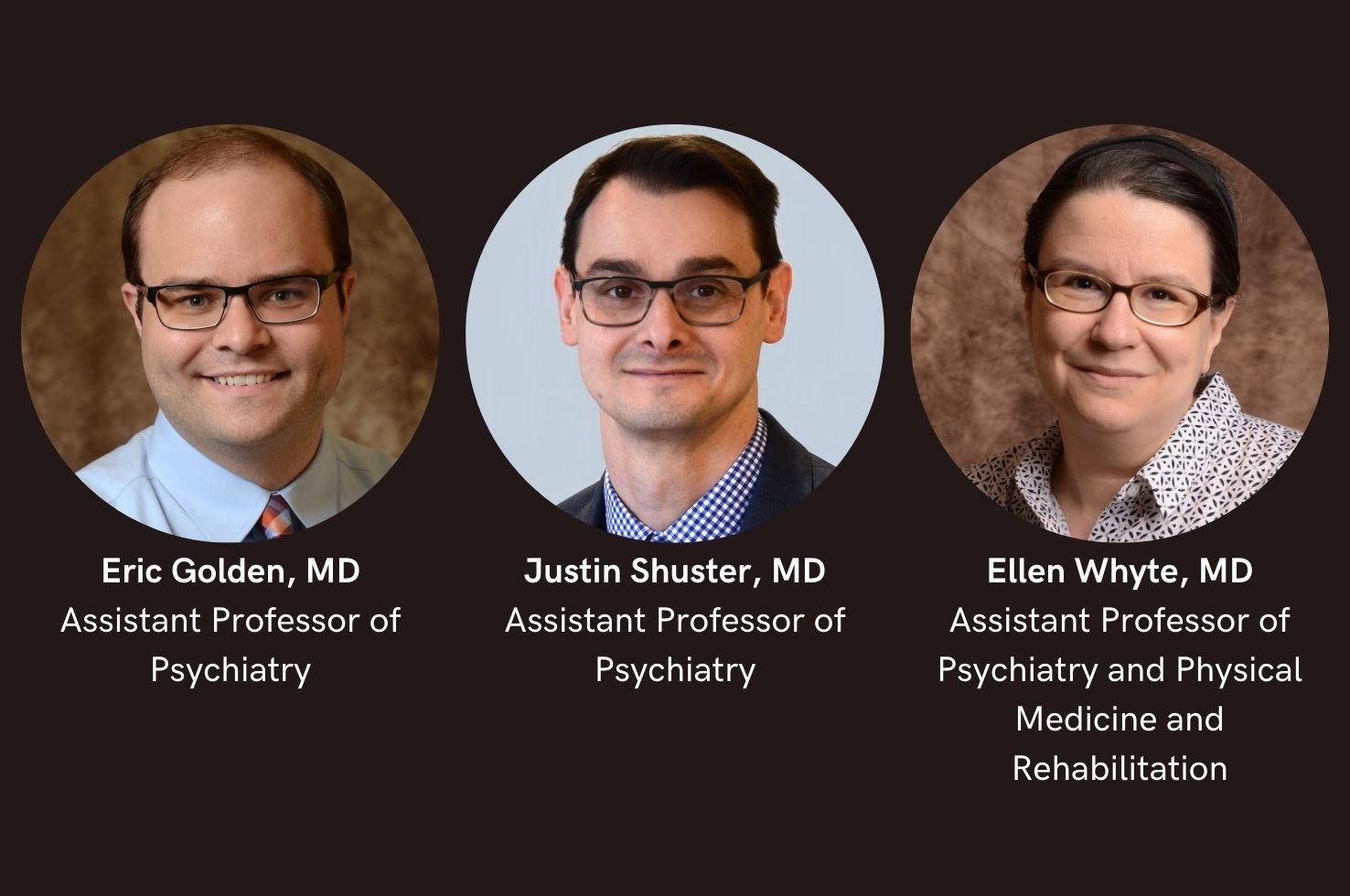 Drs. Eric Golden, Justin Shuster and Ellen Whyte