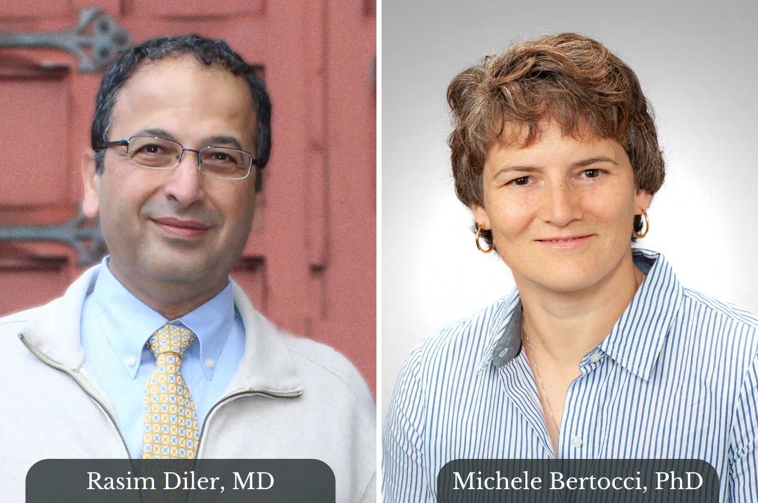 Drs. Rasim Diler and Michele Bertocci Drs. Rasim Diler and Michele Bertocci