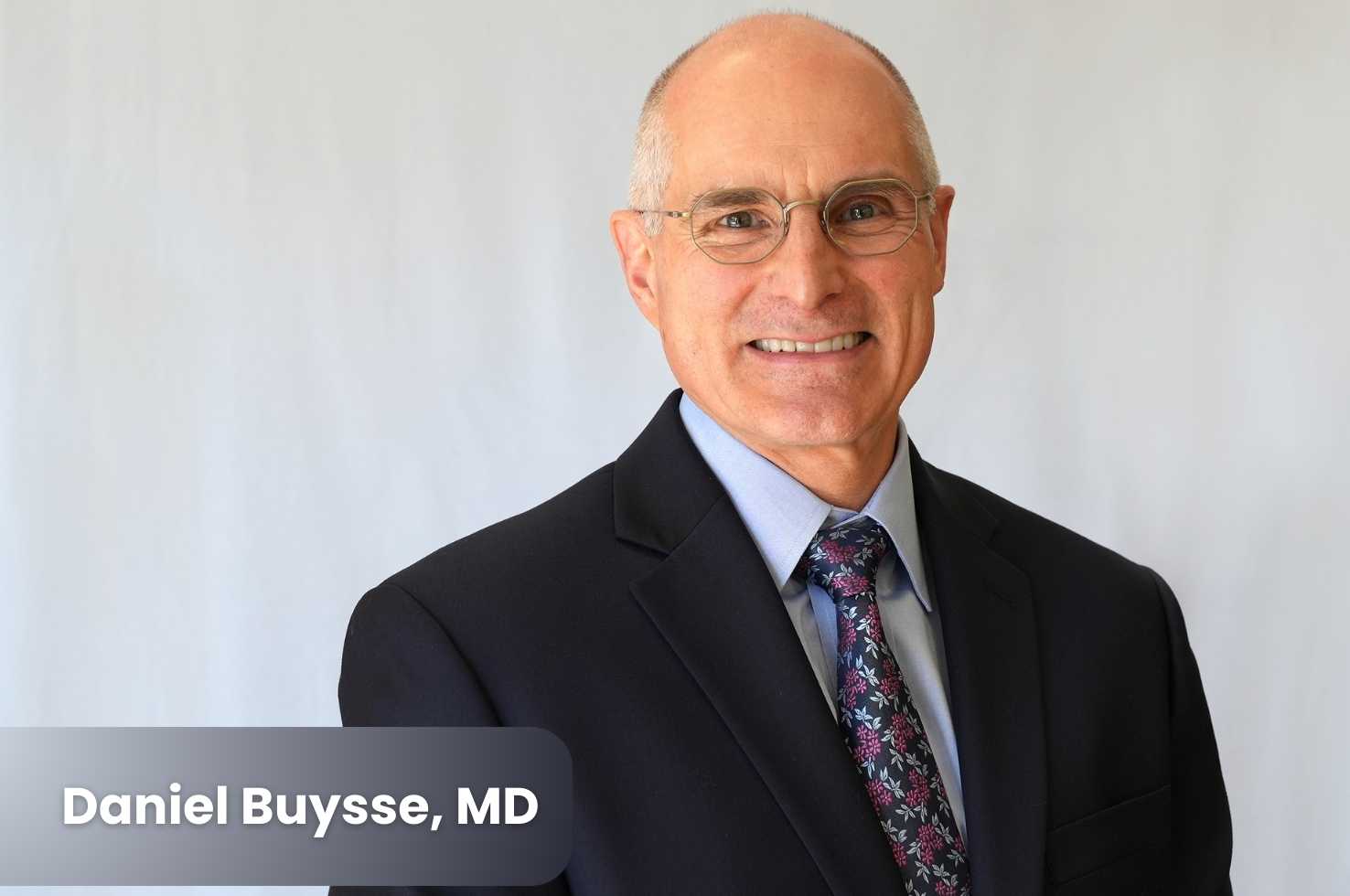 Daniel Buysse, MD