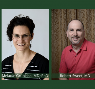 Drs. Melanie Grubisha and Robert Sweet